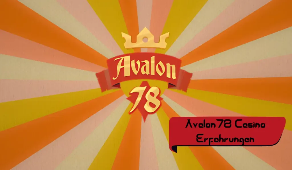 Avalon78 Casino Erfahrungen und test