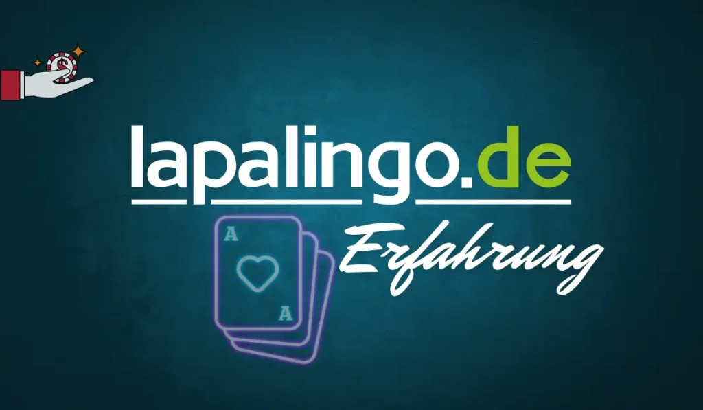 Lapalingo Online Casino Erfahrung & Test