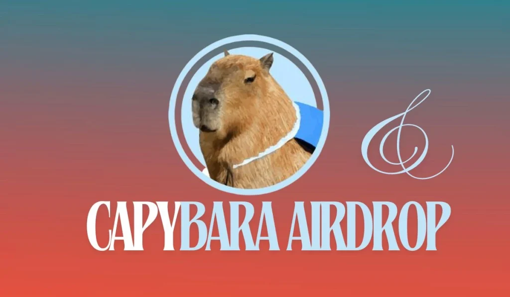 Capybara Airdrop