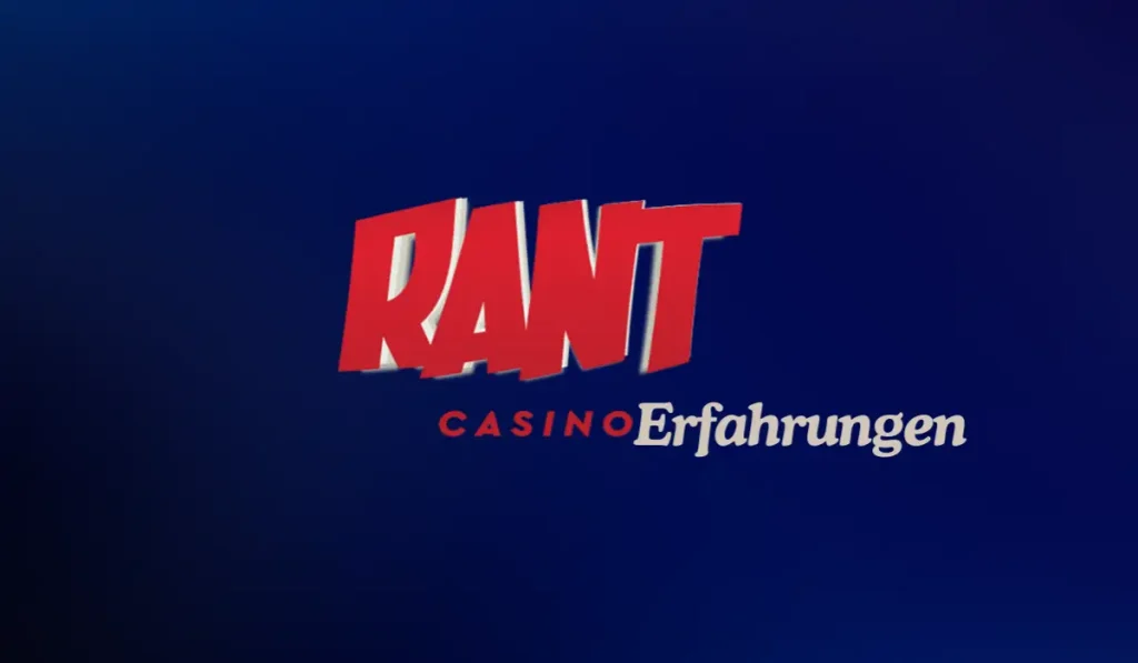 Rant casino Bewertung