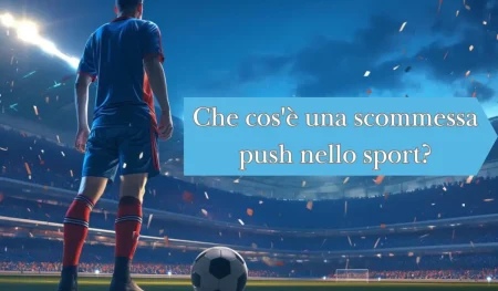 Scommesse push nello sport