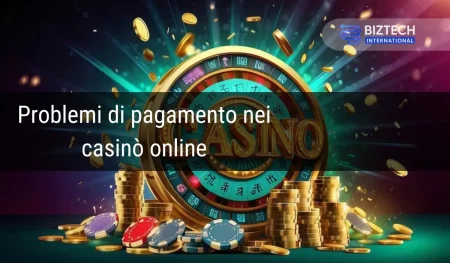 Rifiuti di pagamento dei casinò online