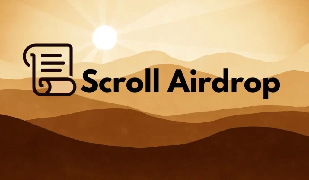 Scroll Airdrop