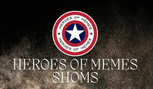 Heroes of Memes $HOMS