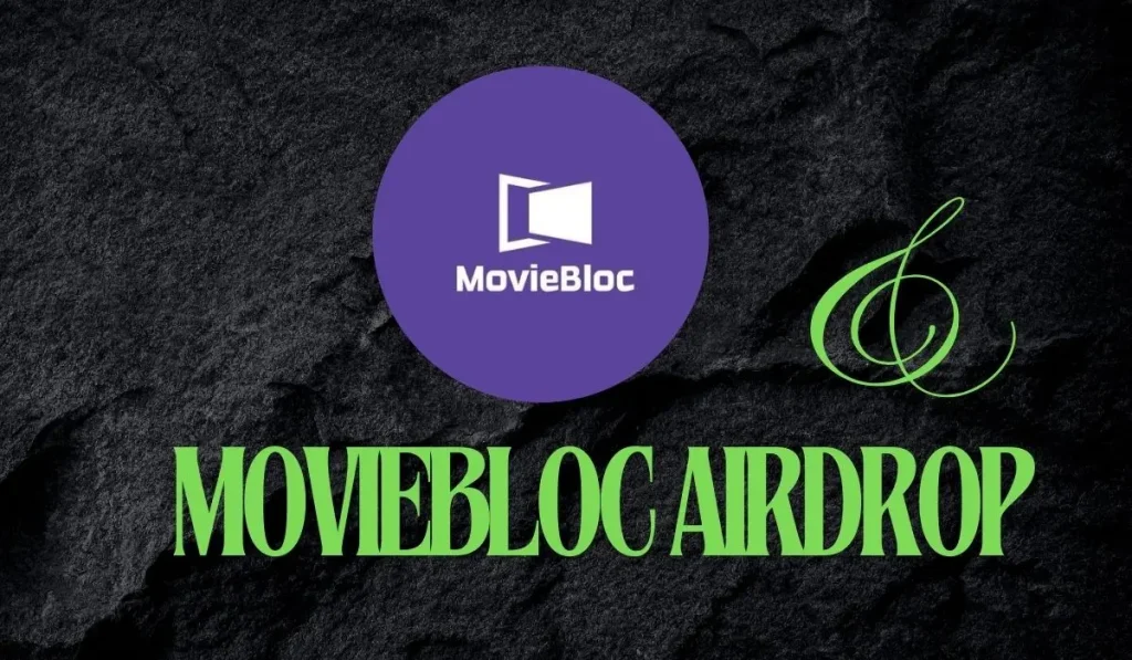 MovieBloc airdrop