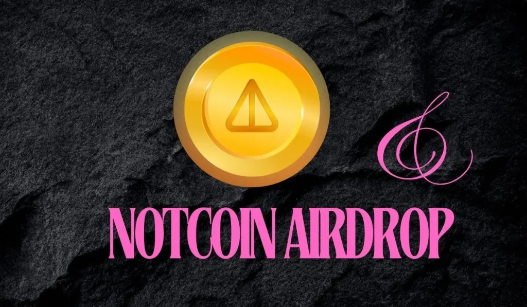 Notcoin airdrop