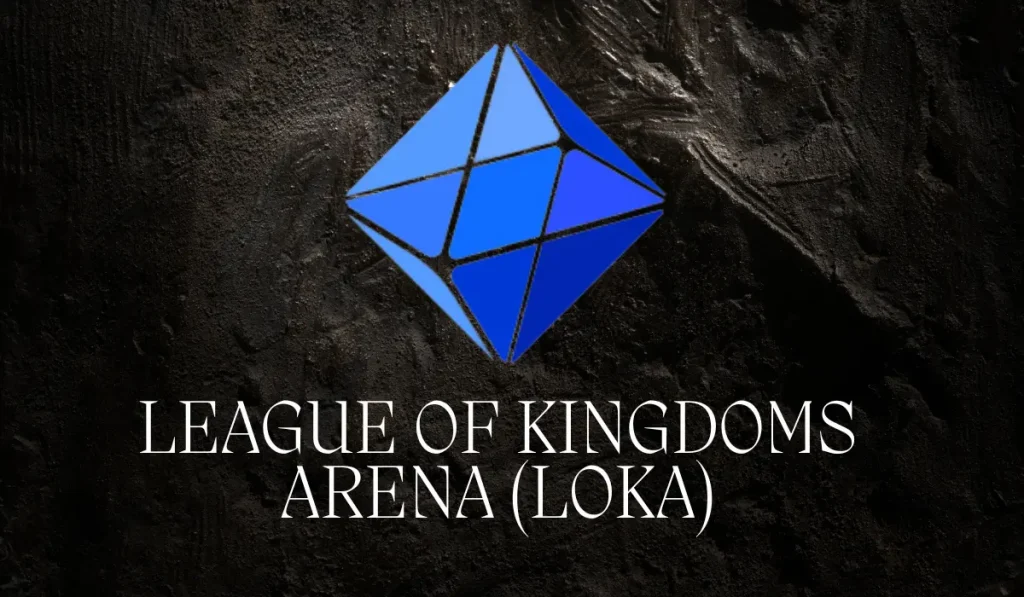 League Of Kingdoms Area (LOKA