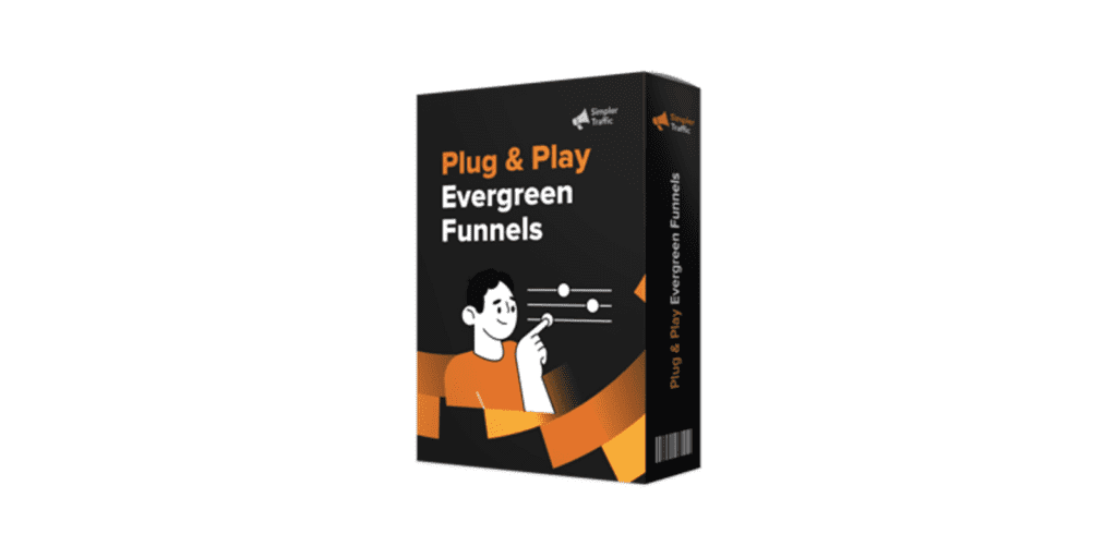 Simpler Traffic bonus Plug & Play" Evergreen Funnels