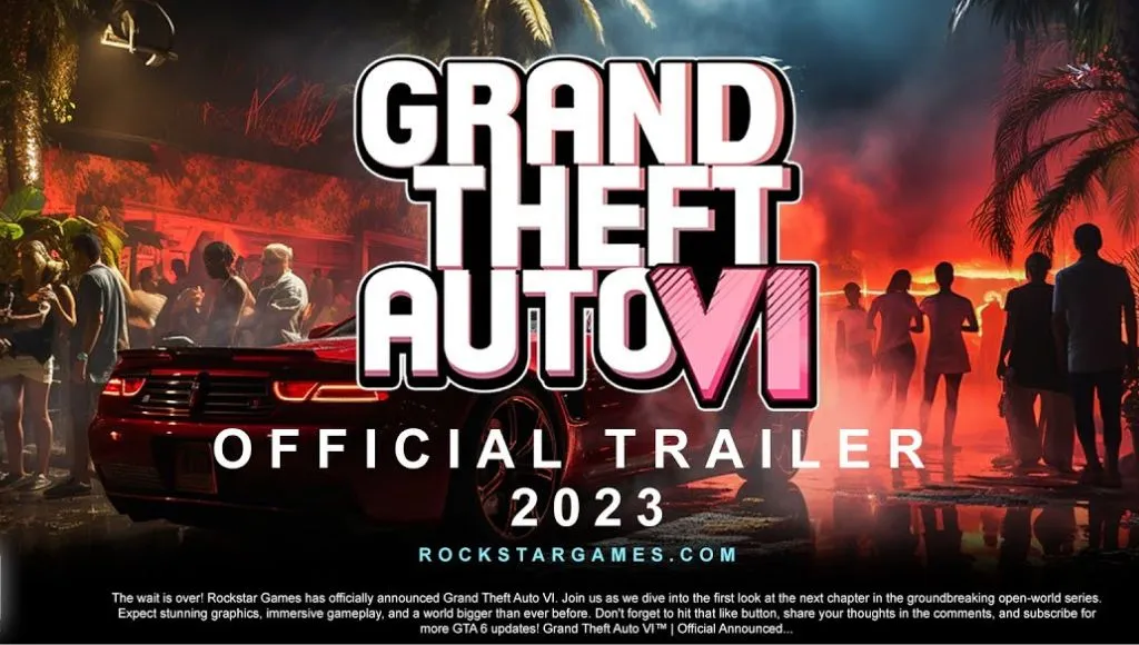 Rockstar Launches GTA VI Trailer