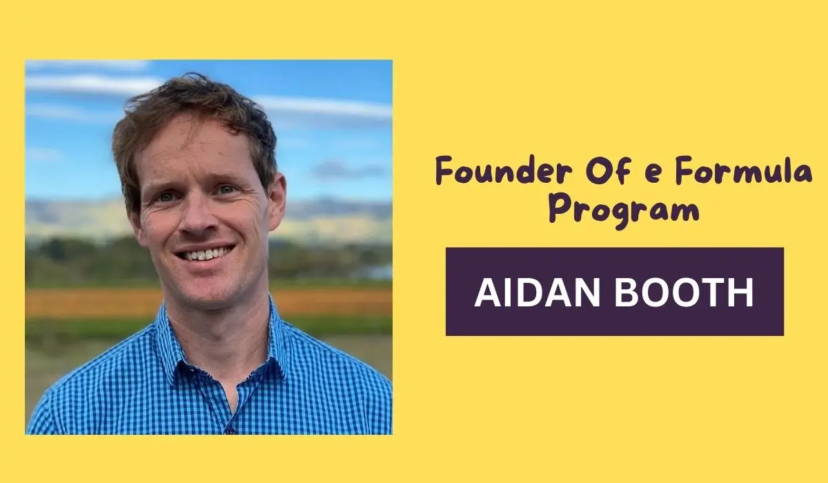 Aidan Booth The Founder Of e Formula Program