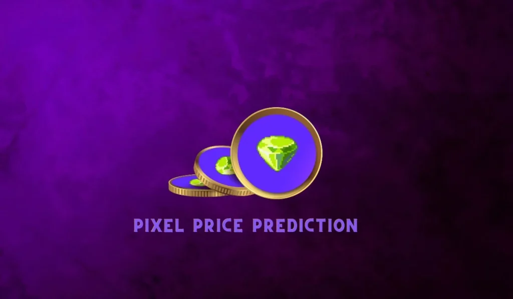 Pixels_ Price Prediction