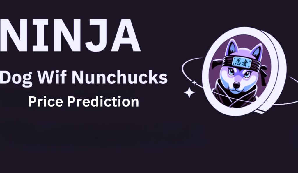 Dog Wif Nunchucks (NINJA) Price Prediction 