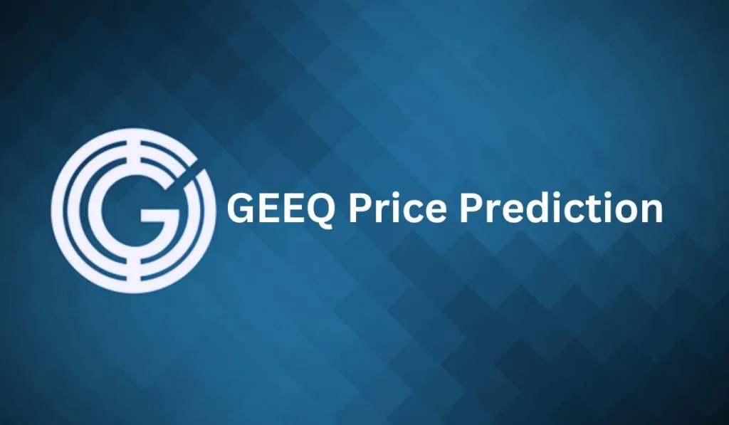 GEEQ Price Prediction 2025