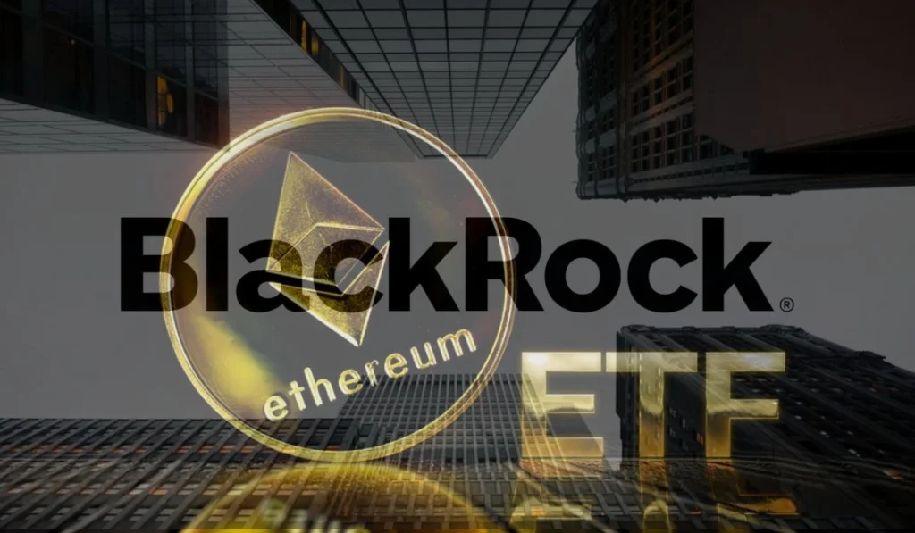Possibility Of Ethereum ETF Launch Solidifies Following BlackRock’s Updated S-1 Filing