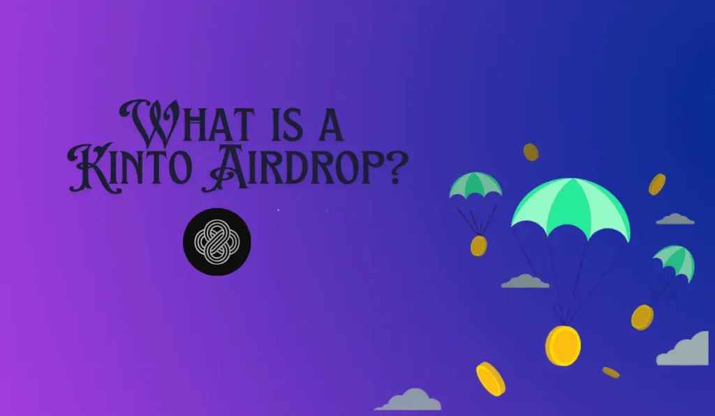 Kinto Airdrop