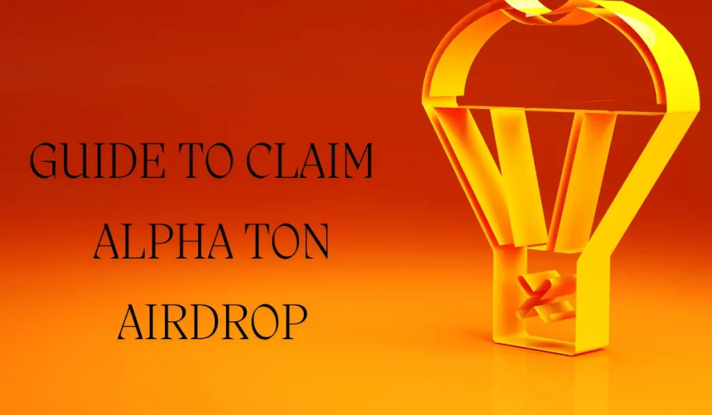 Alpha TON Airdrop