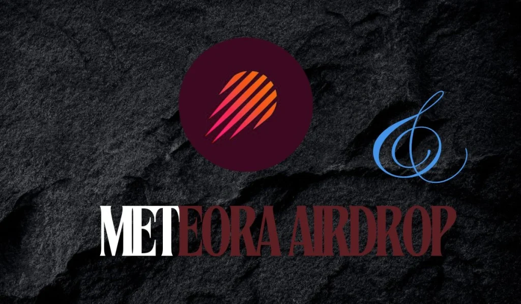 Meteora Airdrop