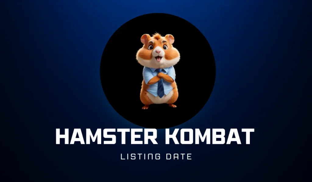 Hamster Kombat Listing Date