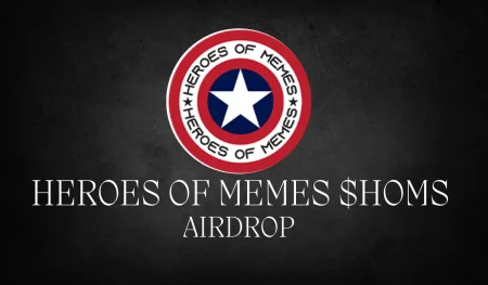 Heroes Of Memes $HOMS Airdrop