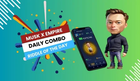 Musk X Empire Daily code august 24, 2024