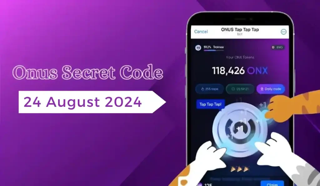 Onus Secret Code 24 August 2024