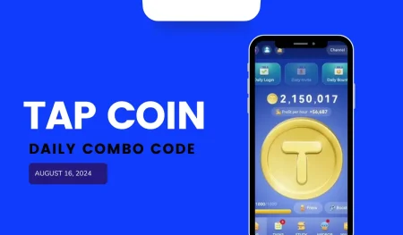 TapCoin Daily Combo Code For 16 August 2024