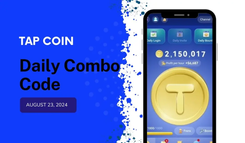 Tap coin Daily Bounty Combo Code Aug 23