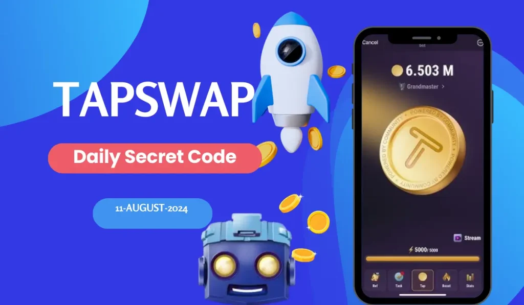 TapSwap Daily Secret Code Aug 11