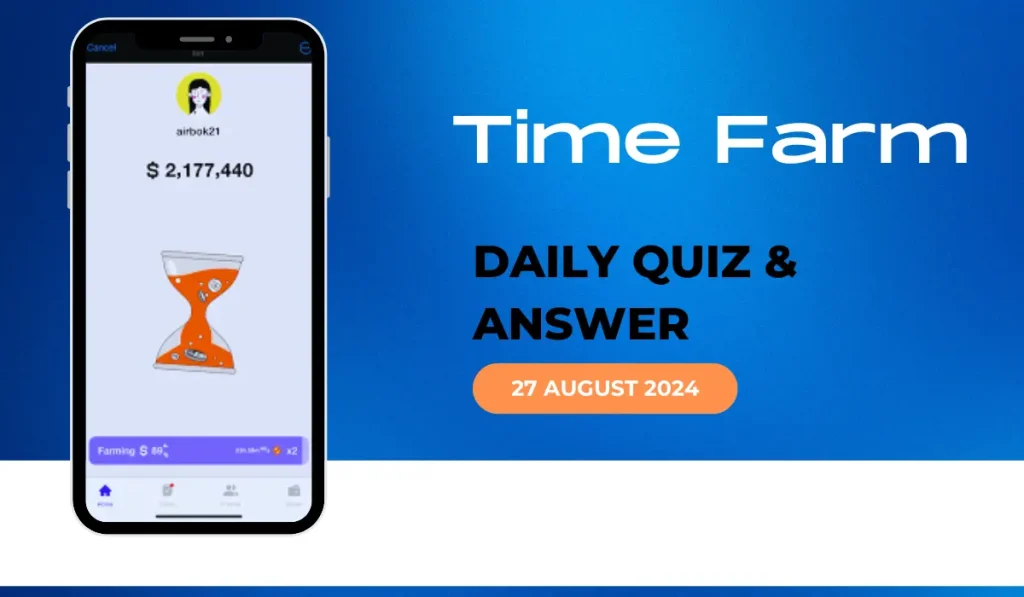 Time Farm Daily Combo: August 27, 2024