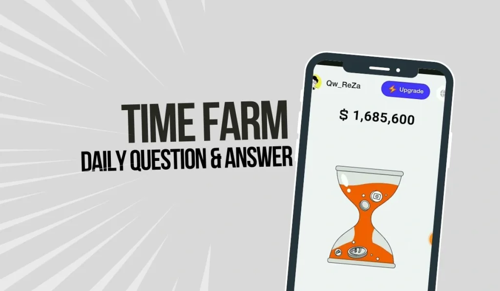 Time Farm Daily Question & Answer August 26, 2024