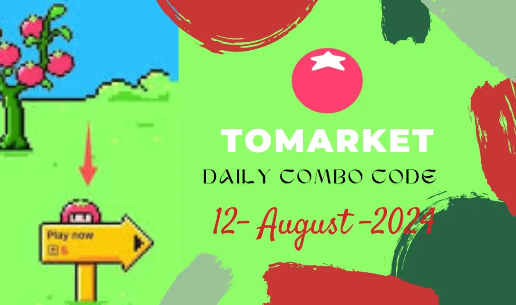 Tomarket Daily Combo Code Aug 12