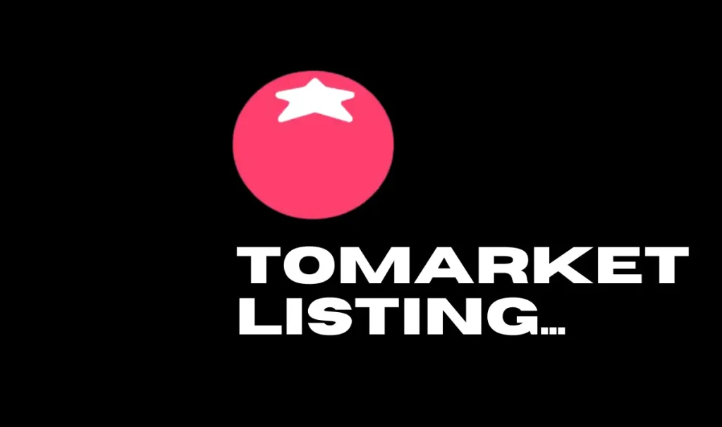 Tomarket Listing