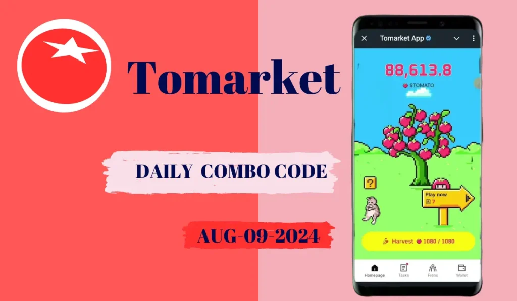 Tomarket Daily Secret Combo aug 9 2024