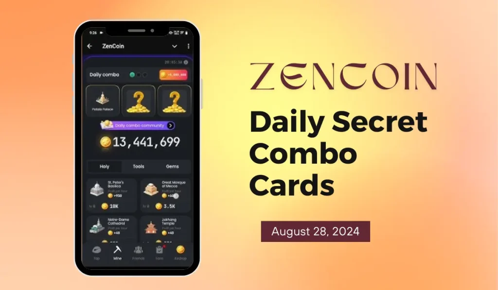 ZenCoin: Daily Combo Codes August 28