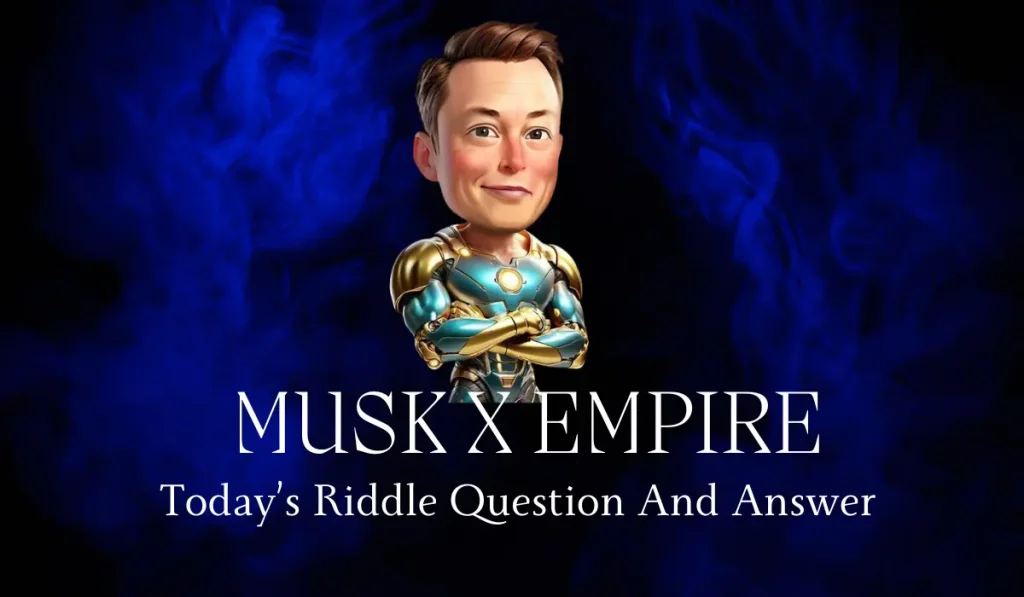 When A Blockchain musk-x-empire-riddle