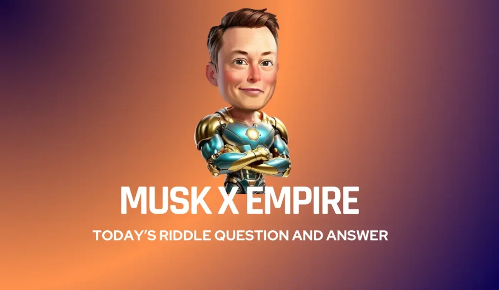 Musk X Empire Riddle september-11