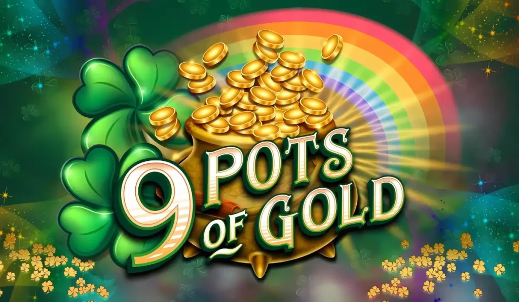  9 Pots of Gold Game