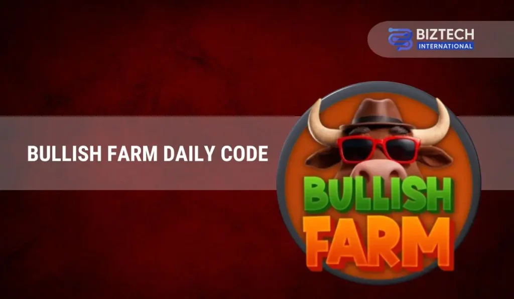 Bullish Farm Daily Code