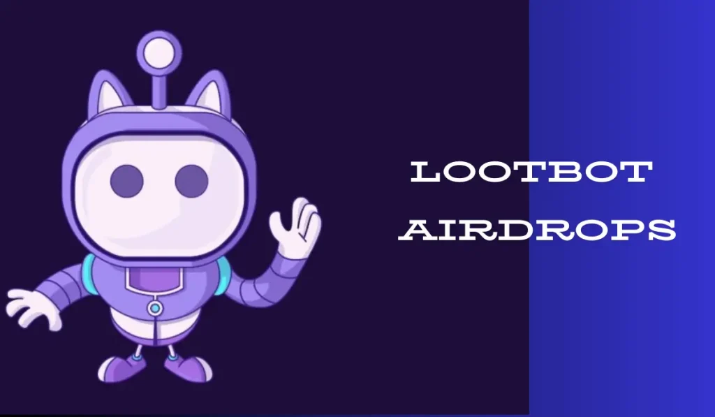 LootBot Airdrops