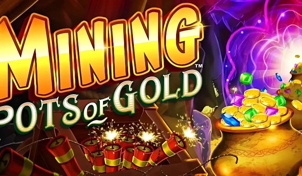 Mining Pots of Gold Game