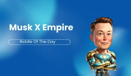 Musk X Empire Riddle of the Day sep 9