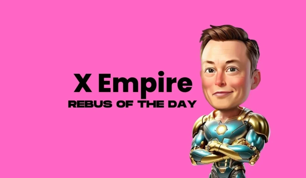 Musk X Empire Rebus september 20