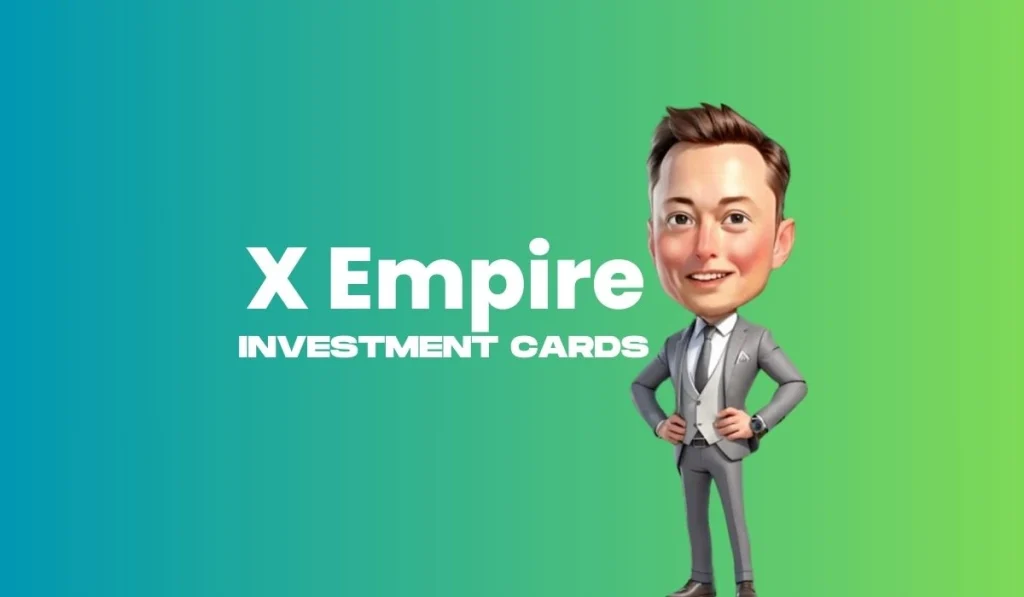 Musk X Empire investment cards september 12