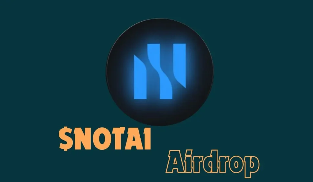 $NOTAI Airdrop