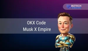 OKX Code Musk X Empire